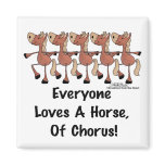 Horse Chorus Line Fridge Magnet
