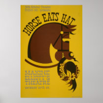 Horse Eats Hat Vintage Theatre Poster posters