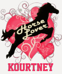 Horse Lover Personalized Kourtney Tshirts