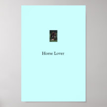 Horse lover poster