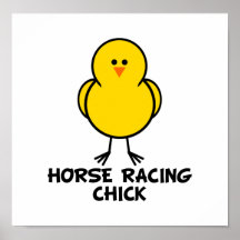 Horse Racing Chick Poster