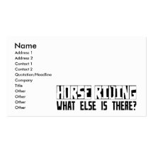 Horse Riding What Else Is There? Business Card Templates