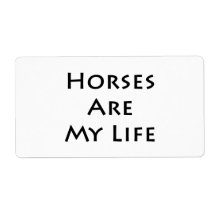 Horses Are My Life Custom Shipping Labels