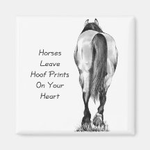 Horses Leave Hoofprints On Your Heart: Pencil Art Magnet