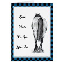 HORSE'S REAR: HATE TO SEE YOU GO: ARTWORK CARDS