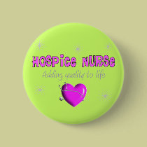 Hospice Nurse T-shirts and Gifts buttons