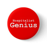 Hospitalist Genius Gifts Pinback Buttons