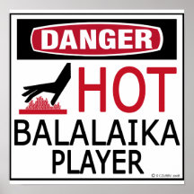 Hot Balalaika Player Print