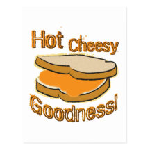 Hot Cheesy Goodness Grilled Cheese Sandwich Post Cards