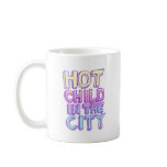Hot Child in the City Mug