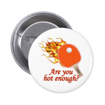 Hot Enough Flaming Ping Pong