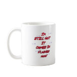 HOT FLASHES MUGS