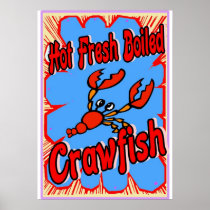 Hot Fresh Boiled Crawfish Sign Poster