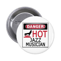 Hot Jazz Musician Pinback Buttons