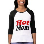 Hot Mom hausfrau t-shirts