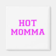 Hot Momma Magnet