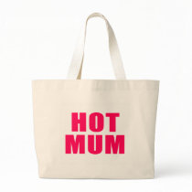 Hot Mum Bag