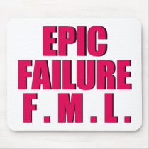 Hot Pink Epic Failure Mouse Pad