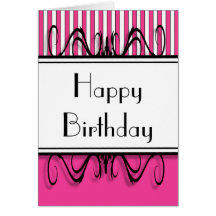 Hot Pink Stripes Happy Birthday Card