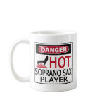 Hot Soprano Sax Player Coffee Mug