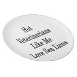Hot Veterinarians Like Me Love Sea Lions Dinner Plates
