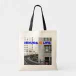 HOUSE 4LIFE TOTE BAGS