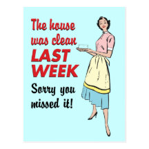 House Was Clean Postcard