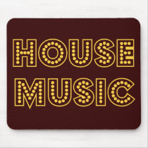 HOUSEMUSIC MOUSE PAD