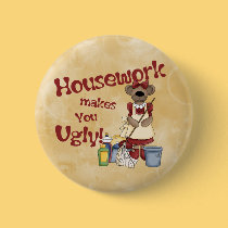 Housework buttons