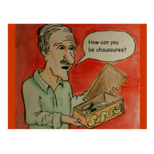 How Can You Be Chaussures? Postcard