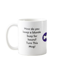 How do you keep a blonde busy for hours? coffee mugs