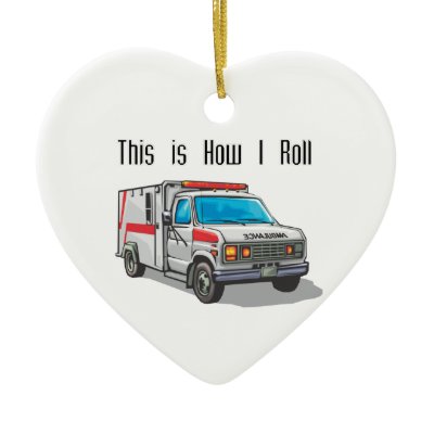 How I Roll Ambulance Christmas Ornament by doonidesigns