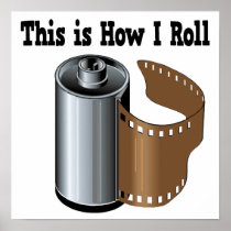 How I Roll Camera Film Print