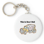 How I Roll (Cement Truck) Key Chains