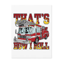 How I Roll Fire Truck