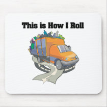 How I Roll (Garbage Truck) Mouse Pad