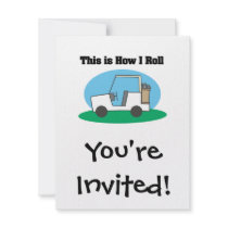 How I Roll (Golf Cart) Personalized Invitations