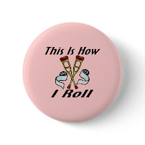 How I Roll Injured Buttons