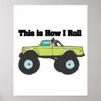 How I Roll (Monster Truck) Poster
