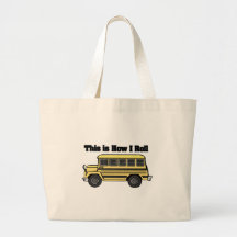 How I Roll (School Bus) Bags