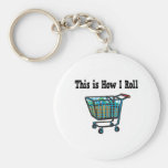 How I Roll Shopping Cart Keychain