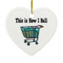 How I Roll Shopping Cart Ornaments