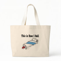 How I Roll Toothpaste Tube Canvas Bags