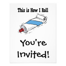 How I Roll Toothpaste Tube Custom Invites