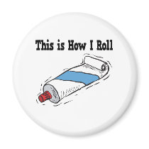 How I Roll Toothpaste Tube Refrigerator Magnets