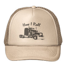 How I Roll Truckers Mesh Cap Trucker Hats