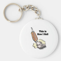 How I Roll (Vacuum Cleaner) Key Chain