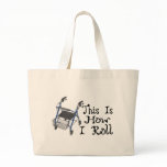 How I Roll Walker Canvas Bags