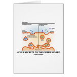 How I Secrete To The Outer World (Exocytosis) Cards