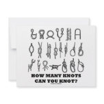 How Many Knots Can You Knot? invitations